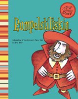 Rumpelstiltskin: A Retelling of the Grimm's Fairy Tale - Eric Blair
