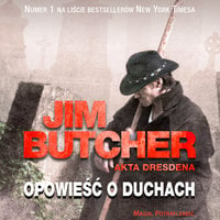 Opowieść o duchach - Jim Butcher