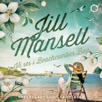 Vi ses i Beachcomber Bay - Jill Mansell