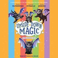 Upside Down Magic Collection (Books 1–6) - Sarah Mlynowski, Lauren Myracle, Emily Jenkins