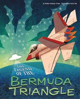 The Legend of the Bermuda Triangle - Thomas Troupe