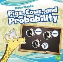 Pigs, Cows, and Probability - Marcie Aboff