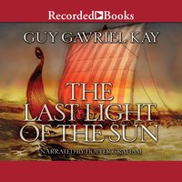 The Last Light of the Sun - Guy Gavriel Kay