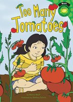 Too Many Tomatoes - Marcie Aboff