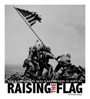 Raising the Flag - Michael Burgan