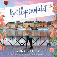 Bröllopsavtalet - Anna Keiler