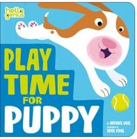 Play Time for Puppy - Michael Dahl