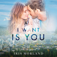 All I Want is You - Iris Morland