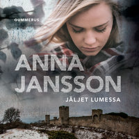 Jäljet lumessa - Anna Jansson