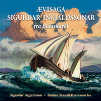 Ævisaga Sigurðar Ingjaldssonar frá Balaskarði - Sigurður Ingjaldsson