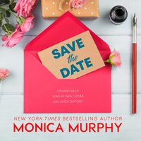 Save the Date - Monica Murphy