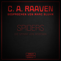 Spiders - Die Spinne von nebenan - C.A. Raaven