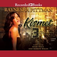 Kismet 3: When a Man's Fed Up - Raynesha Pittman