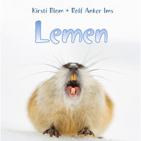 Lemen - Kirsti Blom, Rolf Anker Ims
