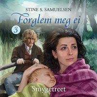 Smygetreet - Stine S. Samuelsen
