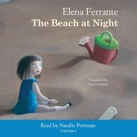 The Beach at Night - Elena Ferrante