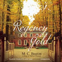 Regency Gold - M. C. Beaton