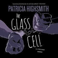 The Glass Cell - Patricia Highsmith