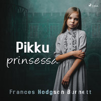 Pikku prinsessa - Frances Hodgson Burnett