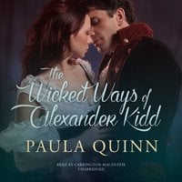 The Wicked Ways of Alexander Kidd - Paula Quinn