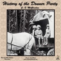 History of the Donner Party - C. F. McGlashan