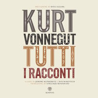 Tutti i racconti 4 - Amore - Kurt Vonnegut