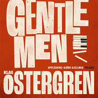 Gentlemen - Klas Östergren