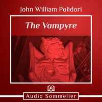 The Vampyre - John Polidori