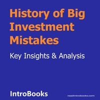 History of Big Investment Mistakes - Introbooks Team