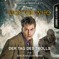 Doctor Who: Der Tag des Trolls - Simon Messingham