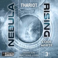 Nebula Rising: Code White - Thariot