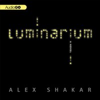 Luminarium - Alex Shakar