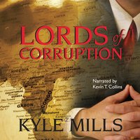 Lords of Corruption - Sarah Patterson, Kyle Mills