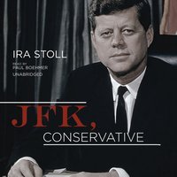 JFK, Conservative - Ira Stoll