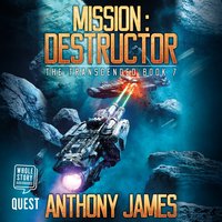 Mission: Destructor: The Transcended Book 7 - Anthony James