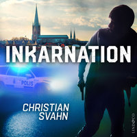 Inkarnation - Christian Svahn