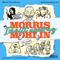 Morris Mohlin på iskallt uppdrag - Maria Frensborg