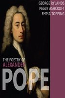 The Poetry of Alexander Pope - Alexander Pope