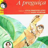 A preguiça - Lúcia Pimentel Góes