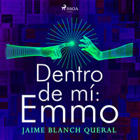 Dentro de mi: Emmo - Jaime Blanch Queral