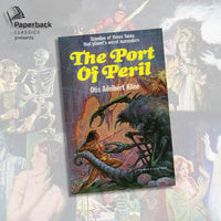 The Port of Peril - Otis Adelbert Kline
