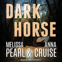 Dark Horse - Melissa Pearl, Anna Cruise