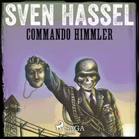 Commando Himmler - Sven Hassel