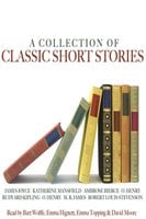 A Collection of Classic Short Stories - Rudyard Kipling, O. Henry, Robert Louis Stevenson, James Joyce, Katherine Mansfield, Ambrose Bierce, M.R. James