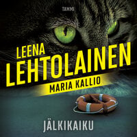 Jälkikaiku: Maria Kallio 15 - Leena Lehtolainen
