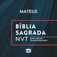 Bíblia NVT - Mateus - Editora Mundo Cristão