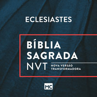 Bíblia NVT - Eclesiastes - Editora Mundo Cristão