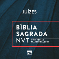 Bíblia NVT - Juízes - Editora Mundo Cristão