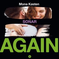 Soñar (Serie Again 4) - Mona Kasten