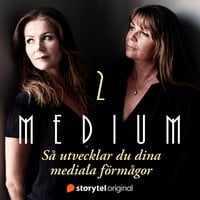 Lär känna din energi - Medium del 2 - Camilla Örnberg, Liselotte Örnberg